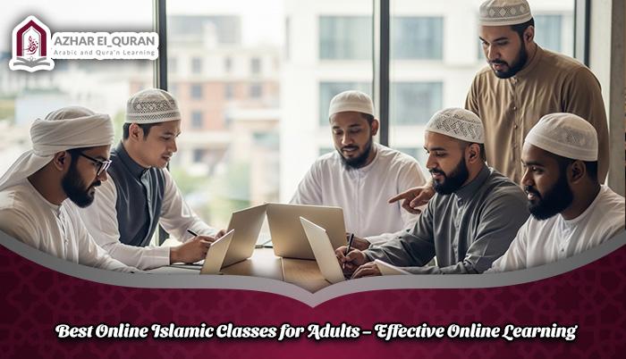 Best Online Islamic Classes for Adults – Effective Online Learning Best Online Islamic Classes for Adults – Effective Online Learning